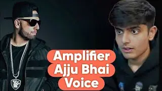 Amplifier remix ajju bhai voice song full