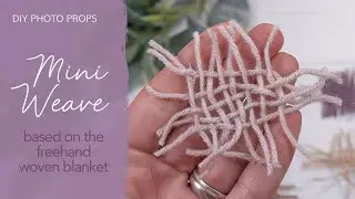 Create a Mini Weave