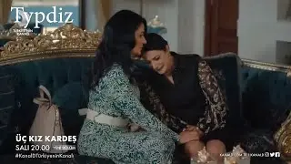 Three Sisters (Turkish TV series) - Episode 32-33 review