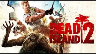 Dead Island 2 / RX 580 2048SP / Xeon E5-2640 v3 / FPS TEST