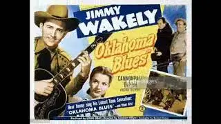 Jimmy Wakely - Oklahoma Blues 1947