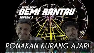 KANGEN JALAN JALAN SAMA PONAKAN | Demi Rantau Season 3