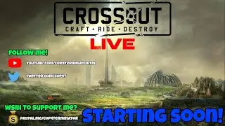 Crossout | Raids & PVP LIVE! #7