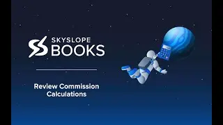 SkySlope Books - Review Commission Calculations