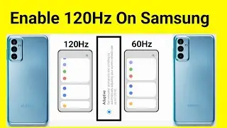 How To Enable 120Hz on Samsung F23 5G | কিভাবে Samsung Galaxy F23 তে 120Hz Refresh Rate Enable করবেন
