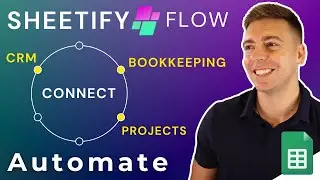 Sheetify Flow Tutorial | Automate Workflows between Google Sheets (Free Add-on)