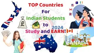 Top Countries for Indian Students to Study and Earn in 2024! #studyinaustralia #studyincanada