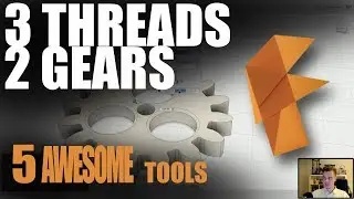 Gears and Threads in Autodesk Fusion 360 for 3D printing