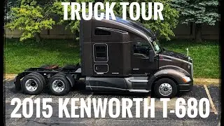 My First Truck | 2015 Kenworth T680 Truck Tour