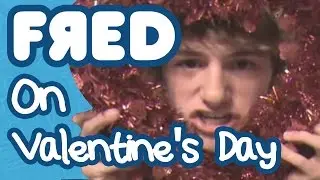 Fred on Valentine's Day