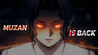 Muzan Is Back 4k Edit AMV 🔥 [Demon Slayer]