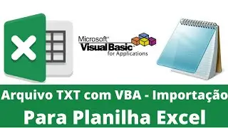 Importar Arquivo TXT para Excel | AbrirArquivo Txt no excel | VBA macro TXT para extrair textos