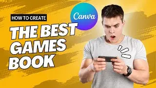 How to Design a Games Book on Canva for Amazon KDP Publishing