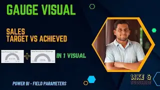 Gauge Visual in PowerBi Tutorial - Using Field Parameters