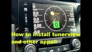 10th Gen civic- How to install Tunerview and other apps!!