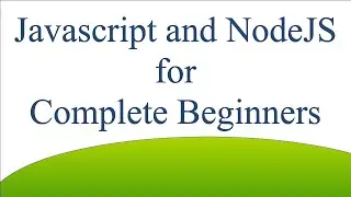 Hello World: Javascript and NodeJS for Complete Beginners 004