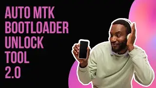 Auto Bootloader Unlock Tool 2.0 - No need activator