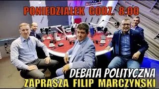 Debata Polityczna w Radiu Wrocław. Zaprasza FILIP MARCZYŃSKI