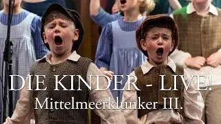 Die Kinder - Live-Konzert - Mittelmeerklunker