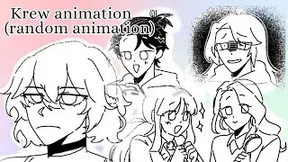 Krew animation (random animation) :D