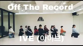 IVE (아이브) - 'Off The Record'