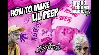 HOW TO MAKE LIL PEEP GTA 5 CHARACTER CREATION @lilpeep | RIP