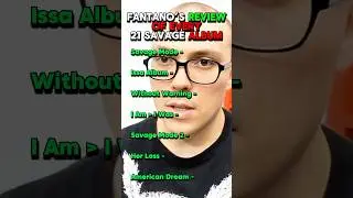 Fantano’s Review Of Every 21 Savage Album 