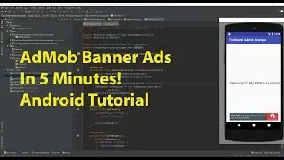 5 Minute Video Series - Episode 6 - Create An AdMob Banner AD in Android Studio