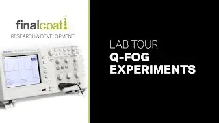 Final Coat Research & Development - Q-Fog Lab Tour