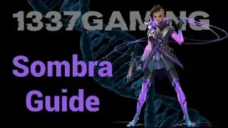 Overwatch - Overlooked (Sombra Guide) | Tips & Tricks | How To Play | Background Info