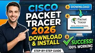 How to Download & Install Cisco Packet Tracer 2026 - Step by Step for Windows | Cisco Packet Tracer