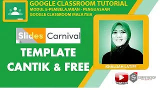 [SLIDESCARNIVAL] Bina nota pembentangan bahan PdPc dengan menarik #GoogleClassroom #DigitalLearning