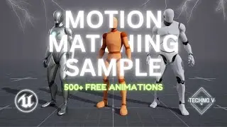 Game Animation Sample | Unreal Engine 5.4 Motion Matching