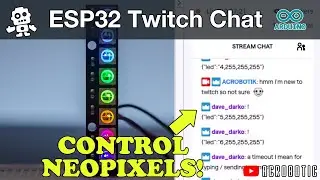 ESP32 Twitch Chat-Controlled NeoPixels | WS2812B LEDs | Arduino IDE
