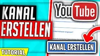 YouTube Kanal erstellen Handy & Pc|YouTube Account erstellen 2020|Kanal erstellen YouTube Tutorial