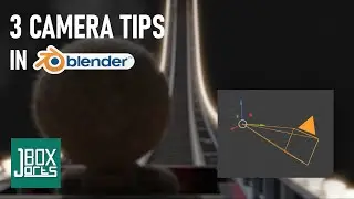 3 Camera Tips in Blender