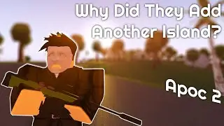 Apocalypse Rising 2 Since Prison Island Came Out...