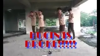 BUCIN IS BROKE!!!!!