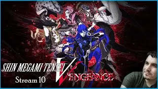 Let's Stream SHIN MEGAMI TENSEI V: VENGEANCE - Stream 10