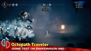 Yuzu Emulator | OCTOPATH TRAVELER | Snapdragon 680