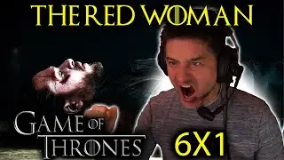 The Red Woman | GAME OF THRONES [6x1] (FIRST TIME WATCHING REACTION)