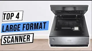 ✅Best Large Format Scanner 2023 | Top 4 Top-Rated Large Format Scanners for Your Professional Needs