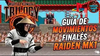 Mortal Kombat Trilogy: Guía de Movimientos Finales Raiden MK1 (PS1)