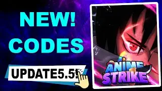 *NEW* ALL WORKING ANIME STRIKE SIMULATOR MINI UPDATE 5.5 CODES