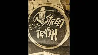 Street Trash - Demo 2002