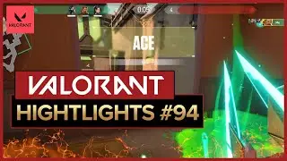 Valorant Highlights #94