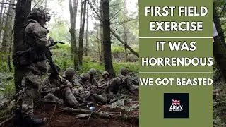 My First British Army Exercise was Horrendous