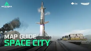 Delta Force | Hazard Operations Map Guide - Space City