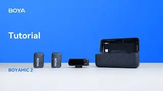 BOYAMIC 2 | Tutorial