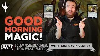 Solemn Simulacrum: How Was it Made? | Good Morning Magic